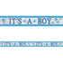 Baby Boy Foil Banner 7.6m Each