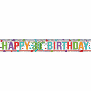 Amscan_OO Decorations - Banners, Flags & Streamers Holographic Happy Birthday 30th Multi-Coloured Banner 2.7m Each