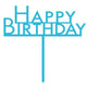 Decorations - Cake Decorations - Toppers & Banners Caribbean Blue Happy Birthday Cake Topper Pick Each
